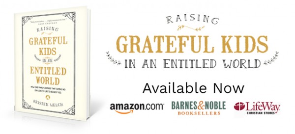 Raising Grateful Kids in an Entitled World, part II